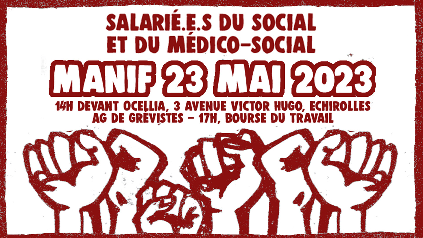 Mardi 23 mai : dans le social et le médico-social, unissons-nous, mobilisons-nous !