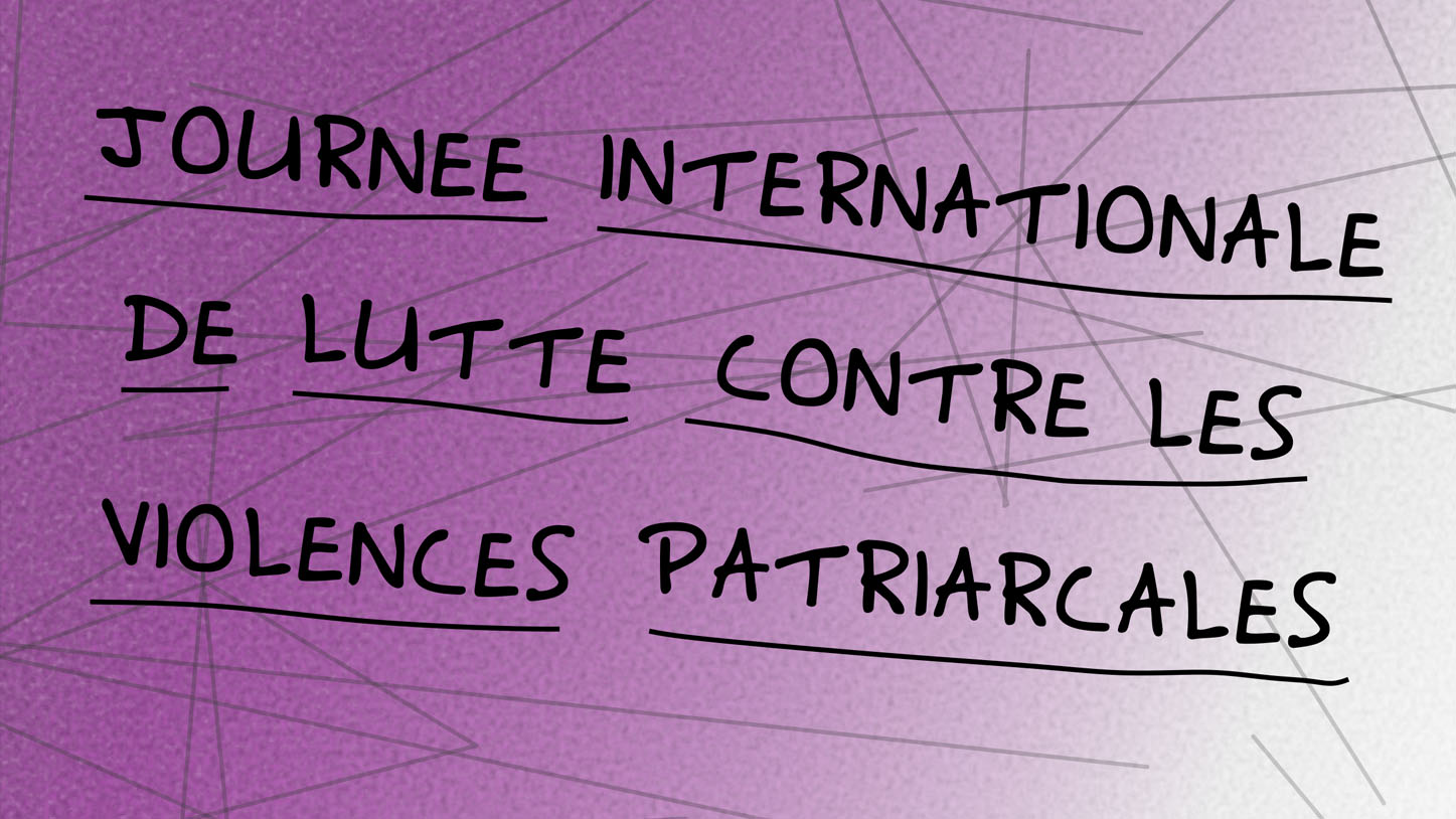 23 et 25 novembre : journées de lutte contre les violences patriarcales