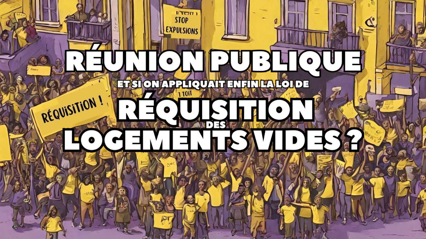 Vendredi 7 février : réquisition des logements vides ?