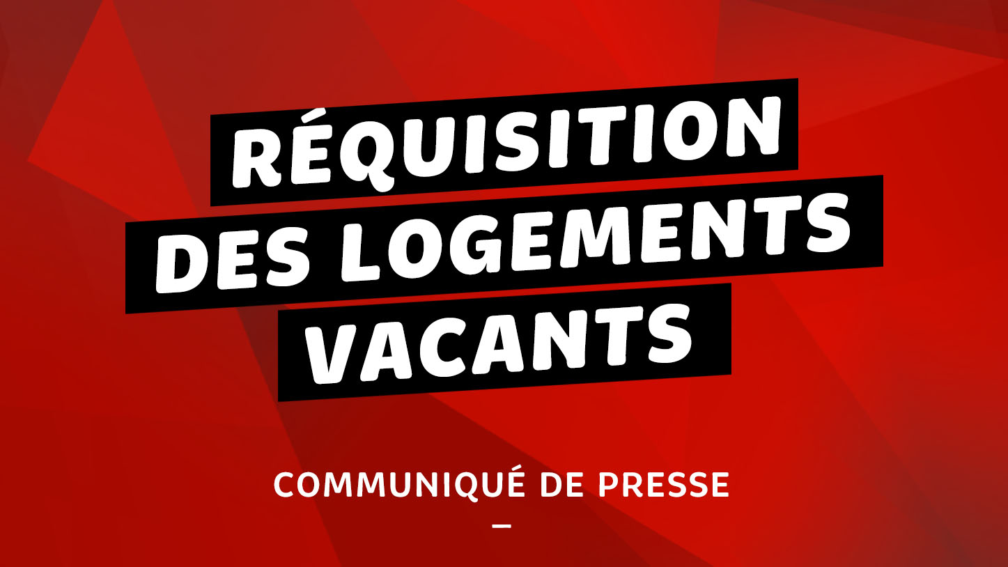 Réquisition des logements vacants, nous attendons les actes