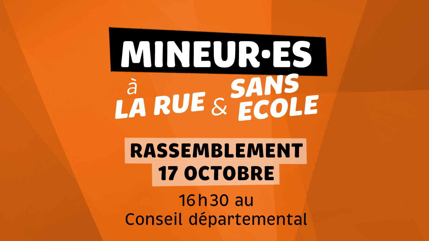 Vendredi 17 octobre en soutien aux mineur·es à la rue et sans école
