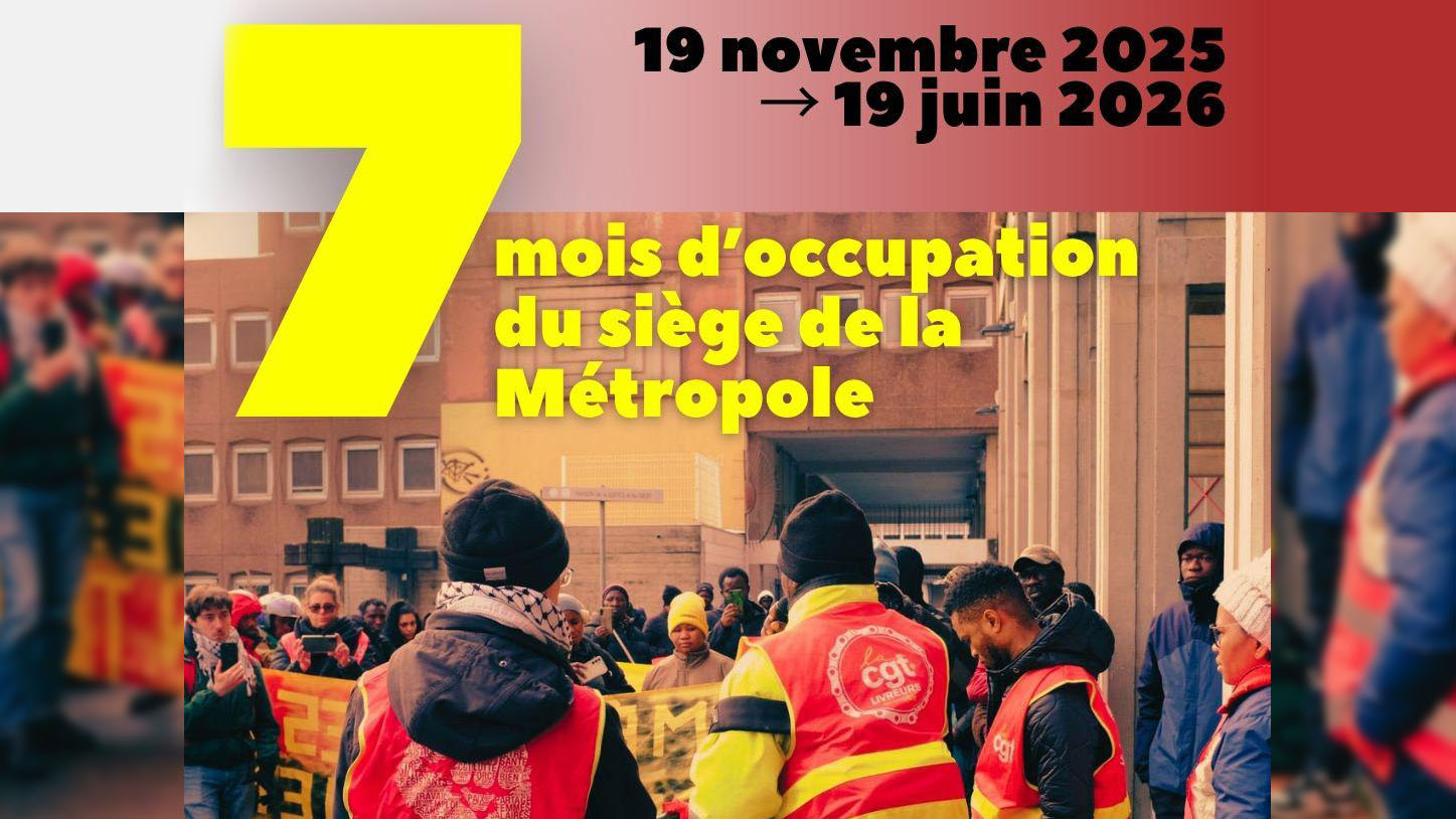 Vendredi 19 juin : Rassemblement devant la Métro après 7 mois d’occupation