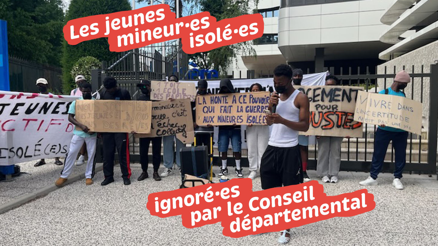 Honte à ce pouvoir qui fait la guerre aux mineur·es isolé·es !