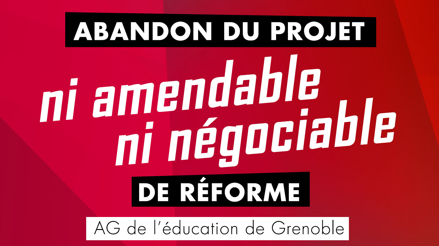 Abandon du projet de réforme : ni amendable, ni négociable !